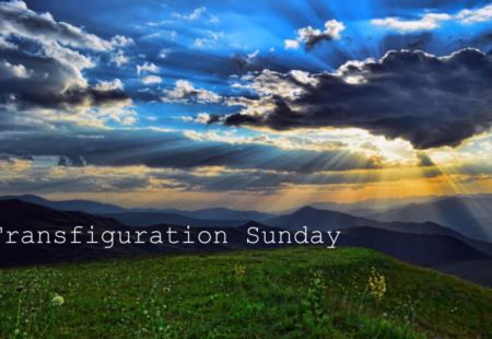 Transfiguration Sunday