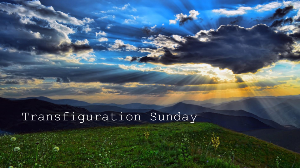 Transfiguration Sunday