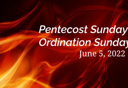 Pentecost Sunday – Ordination Sunday